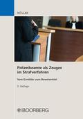 Polizeibeamte als Zeugen im Strafverfahren