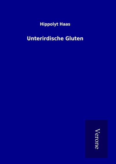 Unterirdische Gluten