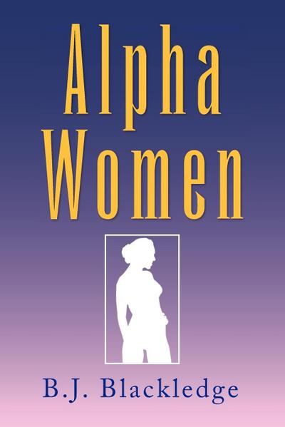 Alpha Women