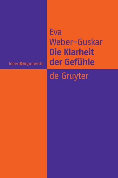 Die Klarheit der Gefühle