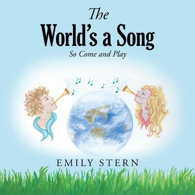 The World’s a Song