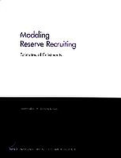 Modeling Reserve Recruiting