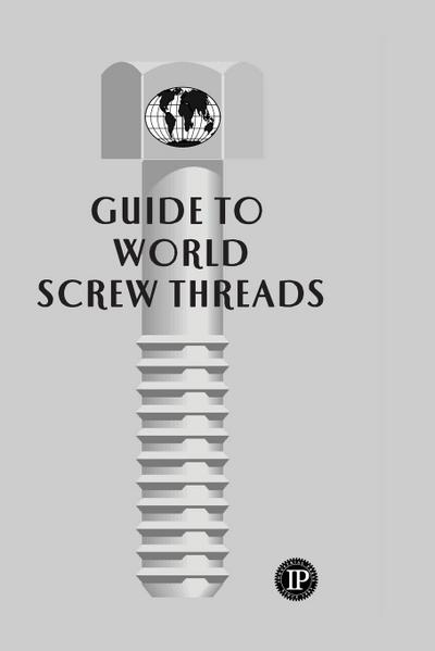 Guide to World Screw Threads