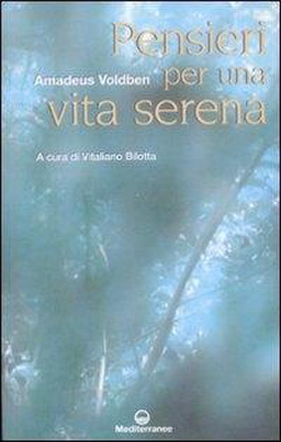 Pensieri per una vita serena