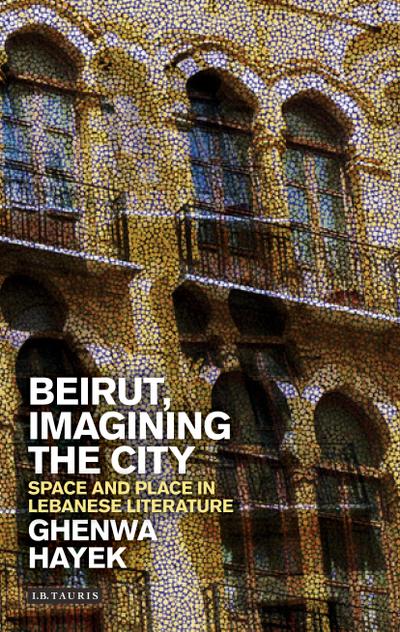 Beirut, Imagining the City