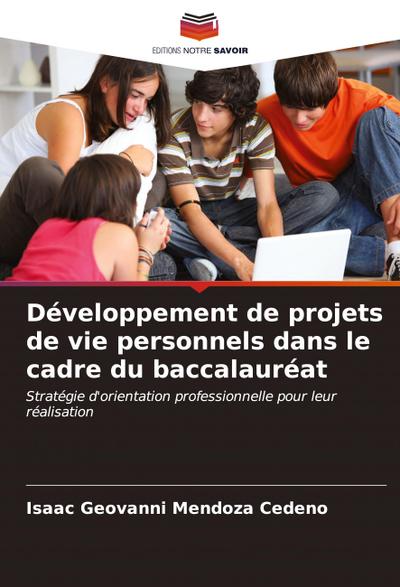 Développement de projets de vie personnels dans le cadre du baccalauréat