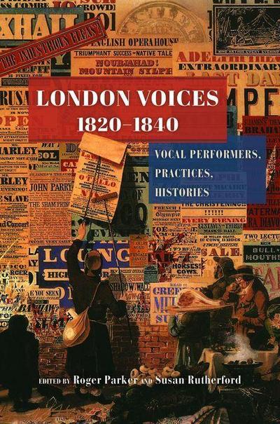 London Voices, 1820-1840