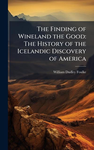 The Finding of Wineland the Good