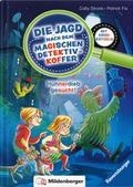Die Jagd nach dem magischen Detektivkoffer Band 3