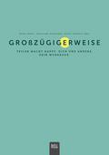 Großzügigerweise