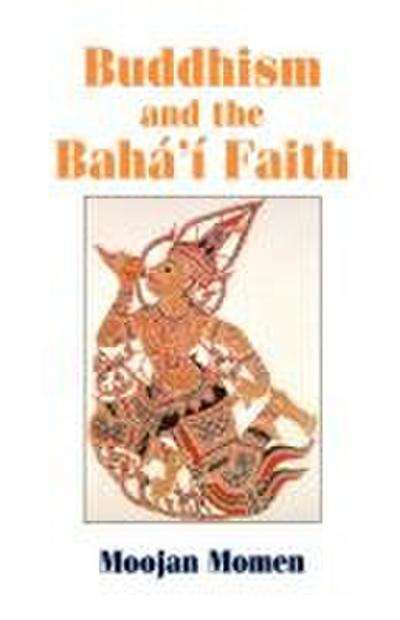 Buddhism and the Baha’i Faith