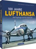 100 Jahre Lufthansa