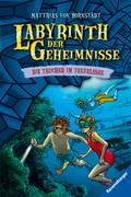 Labyrinth der Geheimnisse, Band 6 - Taucher im Teufelssee