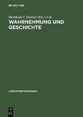 Wahrnehmung und Geschichte