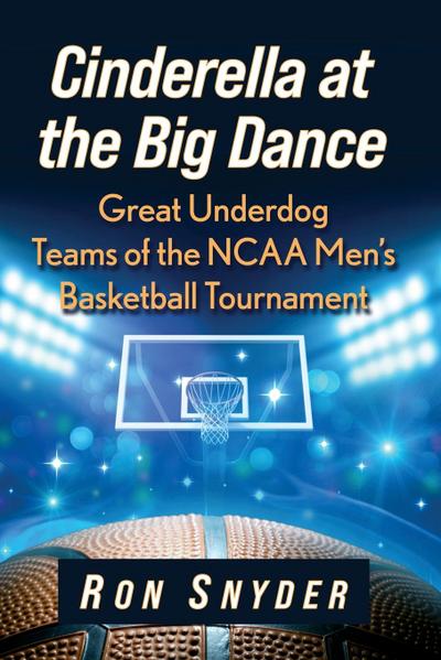 Cinderella at the Big Dance