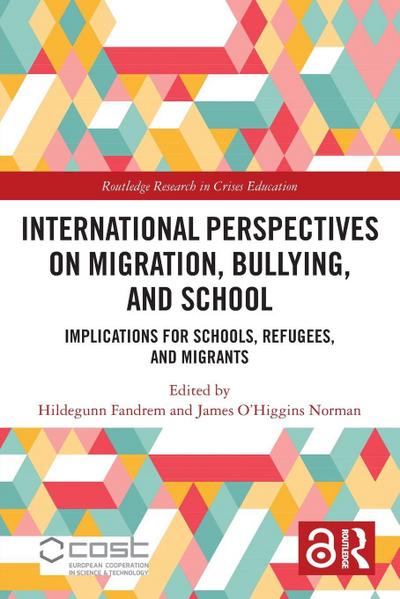 International Perspectives on Migration, Bullying, and School