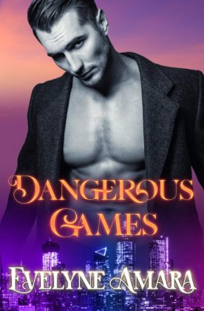 Dangerous Games