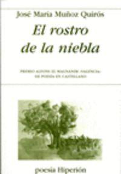 El rostro de la niebla