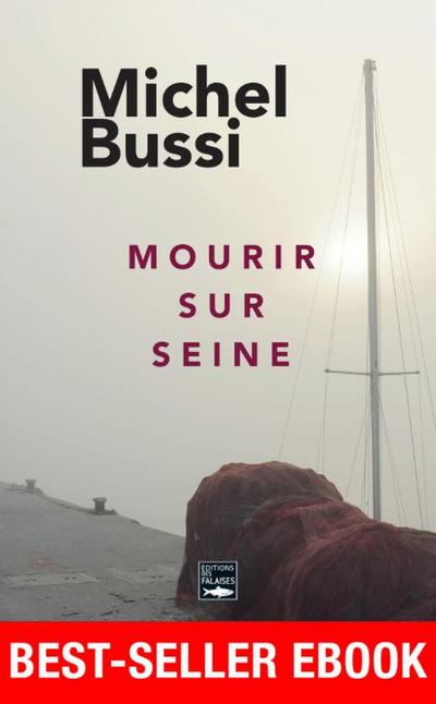 Mourir sur Seine