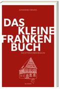 Das kleine Franken-Buch (Neuausgabe)