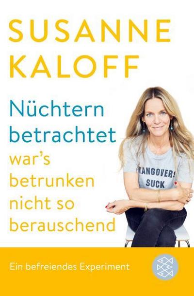 Nüchtern betrachtet war’s betrunken nicht so berauschend
