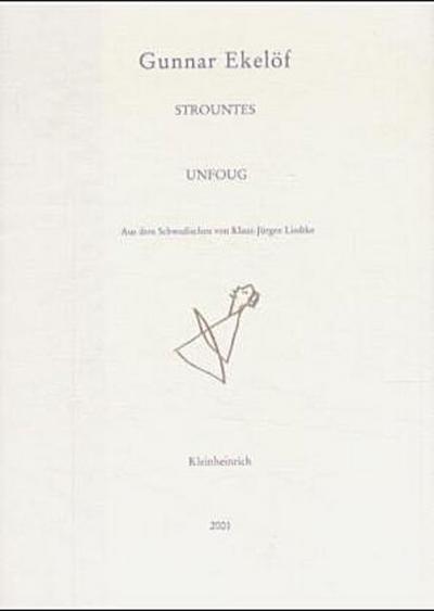 Strountes / Unfoug, Opus incertum / Opus incertum, En natt i Otocac / Eine Nacht von Otocac. Strountes