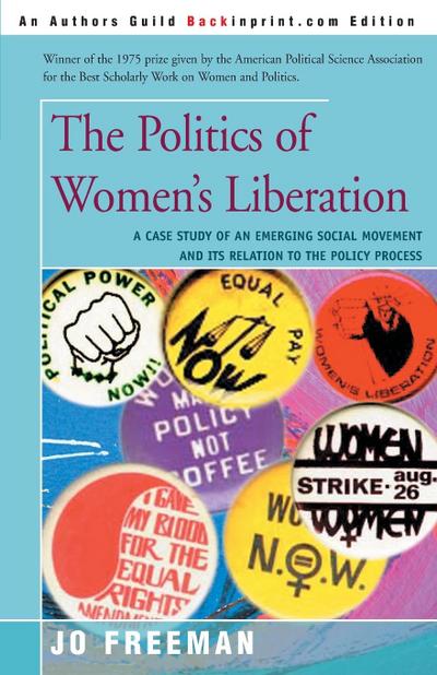 The Politics of Women’s Liberation