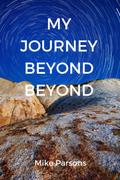 My Journey Beyond Beyond