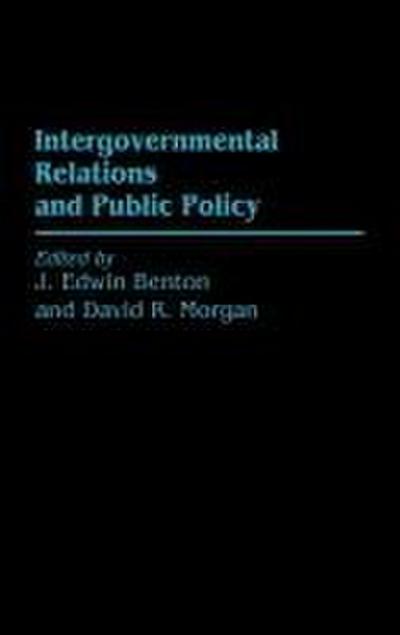 Intergovernmental Relations and Public Policy