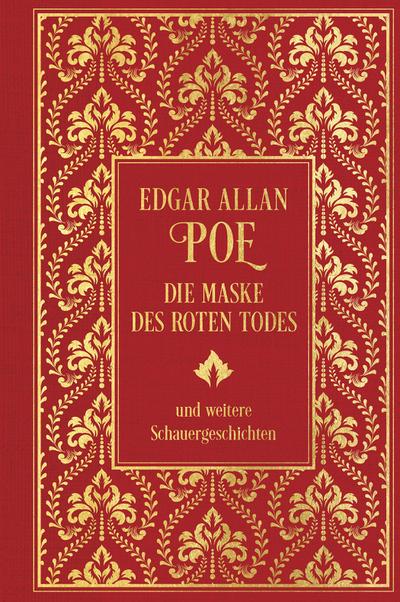 Die Maske des roten Todes und weitere Schauergeschichten