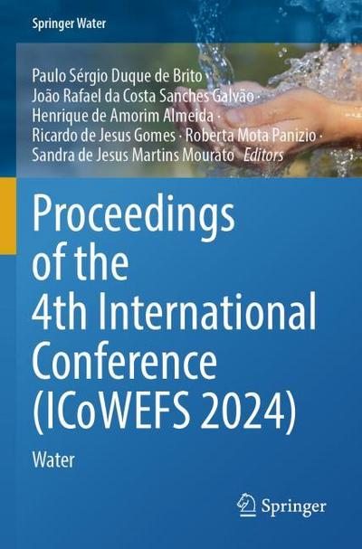 Proceedings of the 4th International Conference (ICoWEFS 2024)