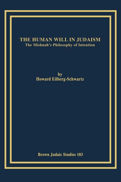 The Human Will in Judaism