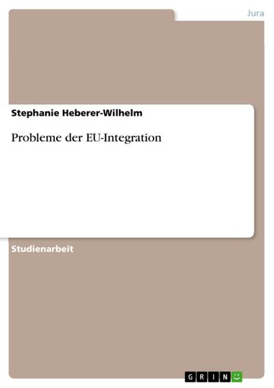 Probleme der EU-Integration