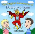 The Magical Adventures Of Detective Sam