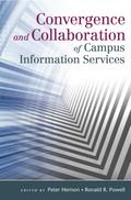 Convergence and Collaboration of Campus Information Services