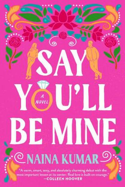 Say You’ll Be Mine