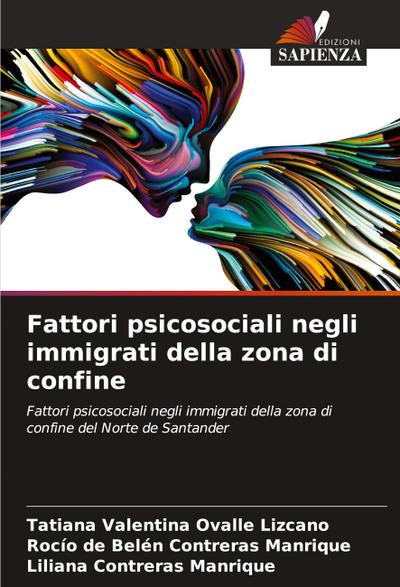 Fattori psicosociali negli immigrati della zona di confine