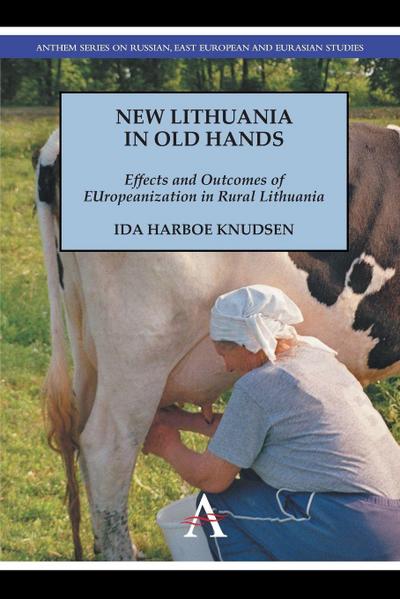 New Lithuania in Old Hands