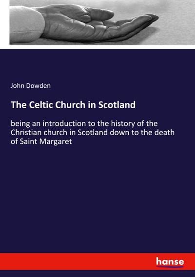 The Celtic Church in Scotland