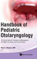 HANDBOOK OF PEDIATRIC OTOLARYNGOLOGY
