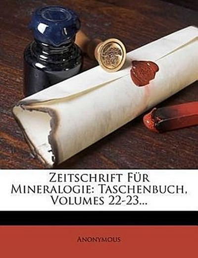 Anonymous: Taschenbuch fuer die gesammte Mineralogie, II. Ba