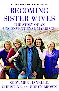 Becoming Sister Wives