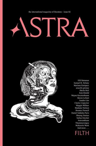 Astra Magazine 02, Filth