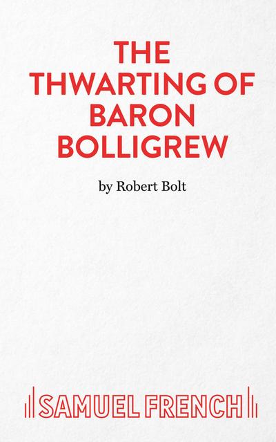 The Thwarting of Baron Bolligrew