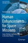 Human Enhancements for Space Missions