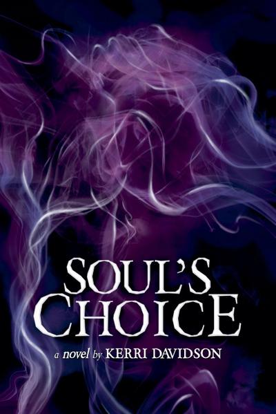 Soul’s Choice