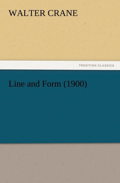 Line and Form (1900)