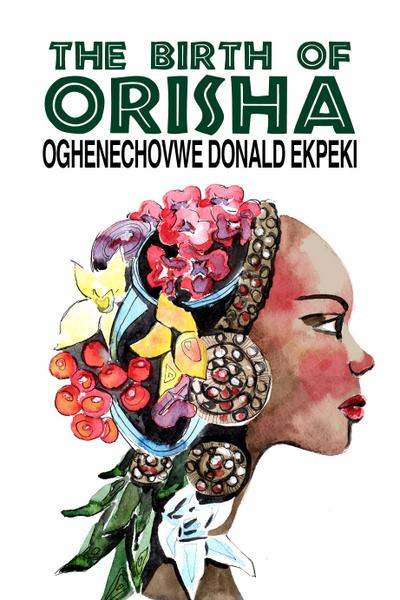 Birth of Orisha