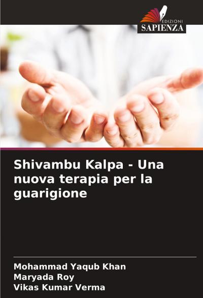 Shivambu Kalpa - Una nuova terapia per la guarigione