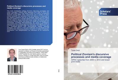 Political Zionism’s discursive processes and media coverage